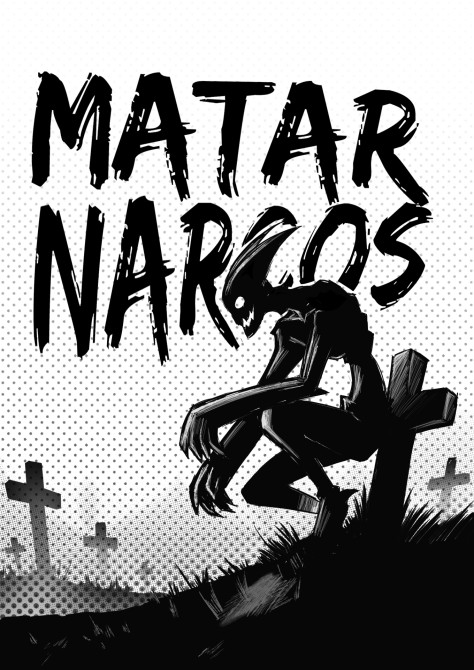 Matar Narcos