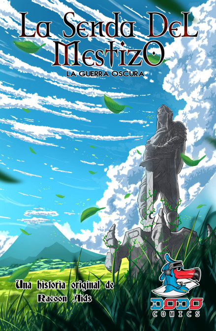 La Senda Del Mestizo 
