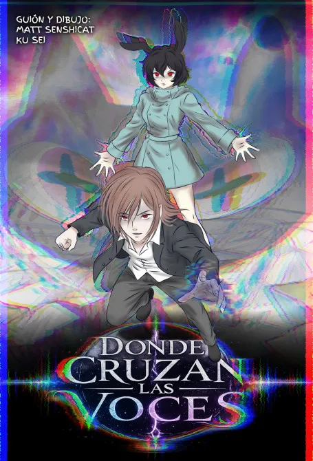 Cómic DONDE CRUZAN LAS VOCES por 𐌊υ⟆3⫯ en Histo